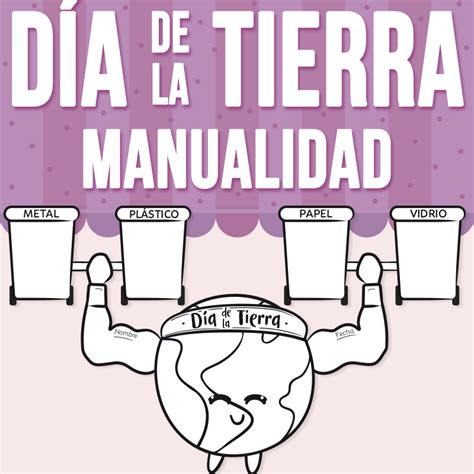 Día de la Tierra Manualidad Made By Teachers