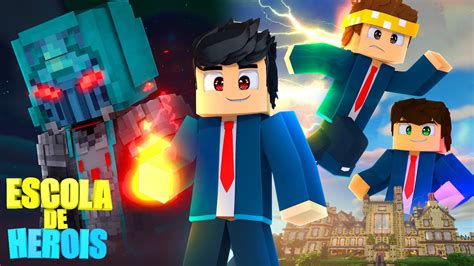 Minecraft Escola De Herois Filme Completo P Dru Youtube