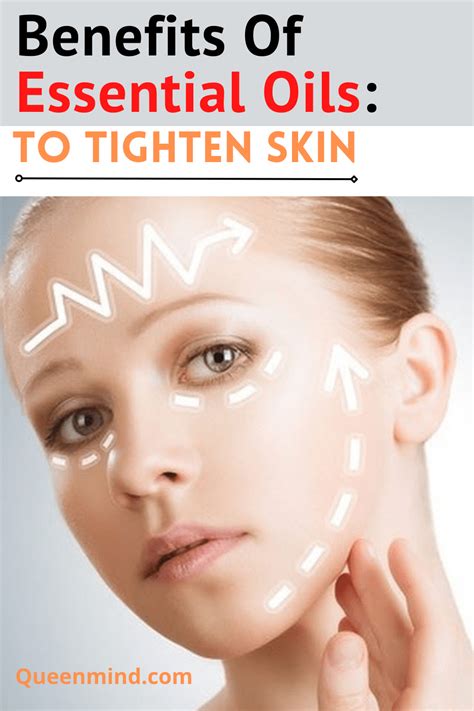 5 Best Essential Oils To Tighten Skin QueenMind Skin Tightening