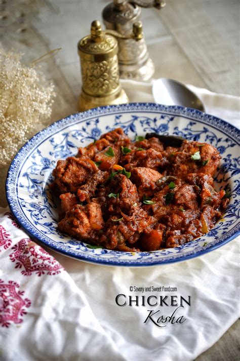 Bengali Chicken Kosha Savoryandsweetfood