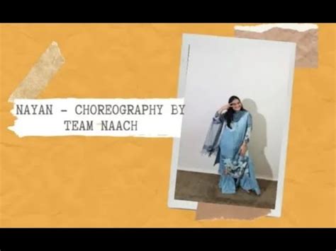 Nayan Dance Team Naach Choreography Youtube