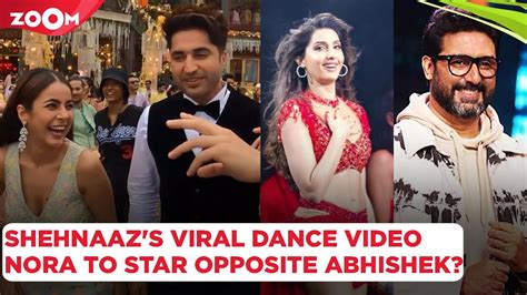 Shehnaaz Gill S VIRAL Dance Video Nora Fatehi To Star Opposite