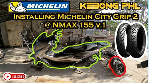 Installing Michelin City Grip Nmax V Youtube