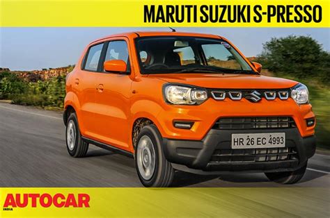 Maruti Suzuki S Presso Price Images Reviews And Specs Autocar India