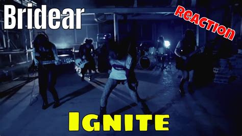 BRIDEAR IGNITE REACTION OFFICIAL MUSIC VIDEO DRUMMER REACTS YouTube