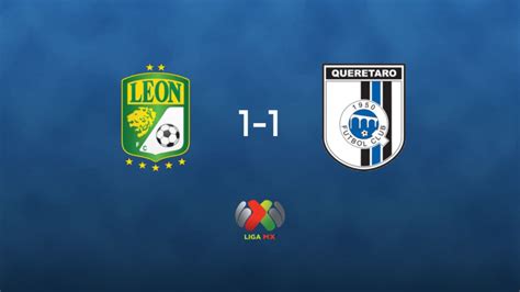 León Y Querétaro Se Reparten Los Puntos Y Empatan 1 1