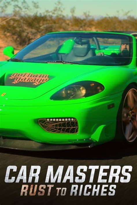 Car Masters Rust To Riches Season 5 2023 — The Movie Database Tmdb