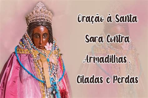 Oração à Santa Sara Kali para Abrir Caminhos e Proteção Povo Cigano