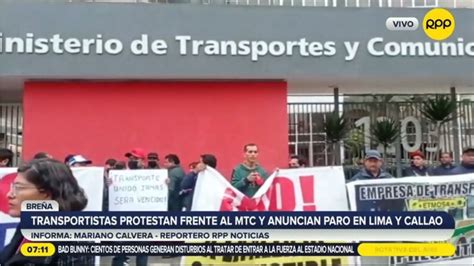 Transportistas Protestan Frente Al Mtc Y Anuncian Paro En Lima Y Callao Rpp Noticias