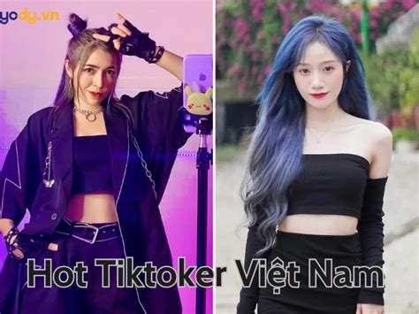 TOP 99 Hot Tiktoker Việt Nam nhiều follow nhất 2024