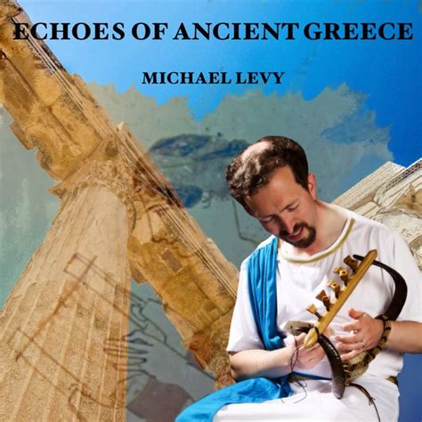 Michael Levy Composer For Lyre Ancient Greek Themed Albums