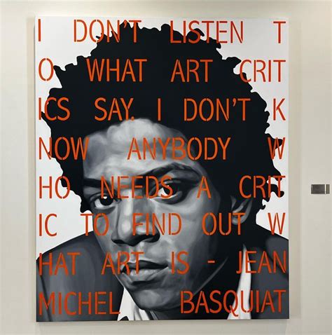 Jean Michel Basquiat Quote Artwork