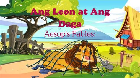 Pagtanaw Ng Utang Na Loob Ang Leon At Ang Daga Story Abbyoutiful Story