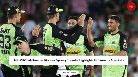 BBL 2023 Melbourne Stars vs Sydney Thunder highlights | ST won by 5 wickets