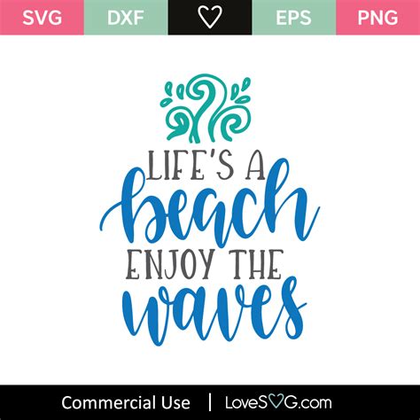 Life S A Beach Enjoy The Waves Svg Cut File Lovesvg