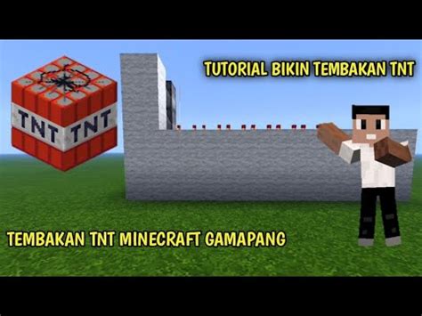 Tutorial Cara Bikin Tnt Canon Tembakan Tnt Di Minecraft Pe Mcpe