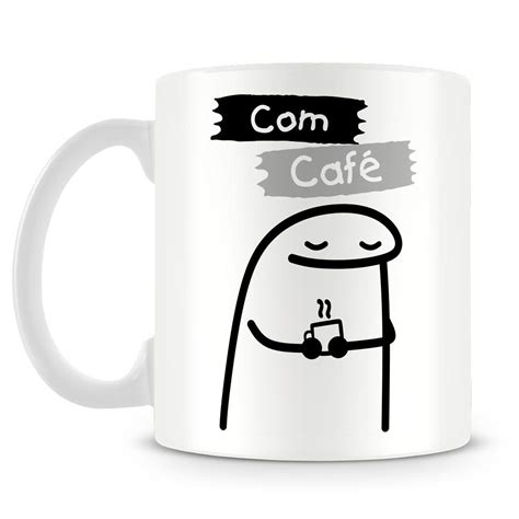 Caneca Personalizada Meme Flork Com Café Sem Café Caneca