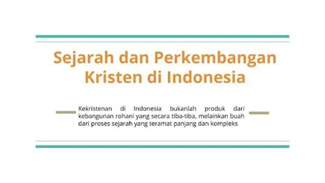 Sejarah Dan Perkembangan Kristen Di Indonesia Kristenitas