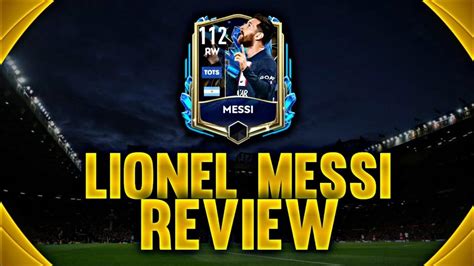 Messi 112 Rw Tots 2023 Player Review On Fifa Mobile 2023 Youtube