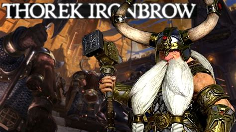 THOREK IRONBROW DWARFS Total War Warhammer III Immortal Empires