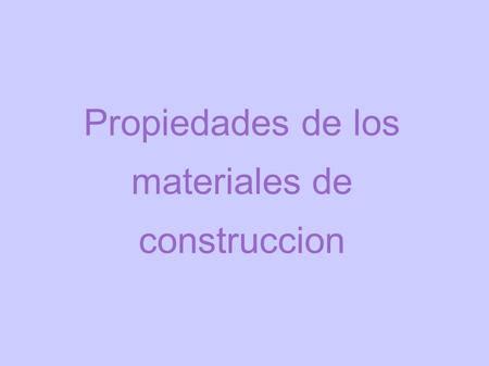 UNIDAD 5 LOS MATERIALES TIPOS Y PROPIEDADES Ppt Descargar