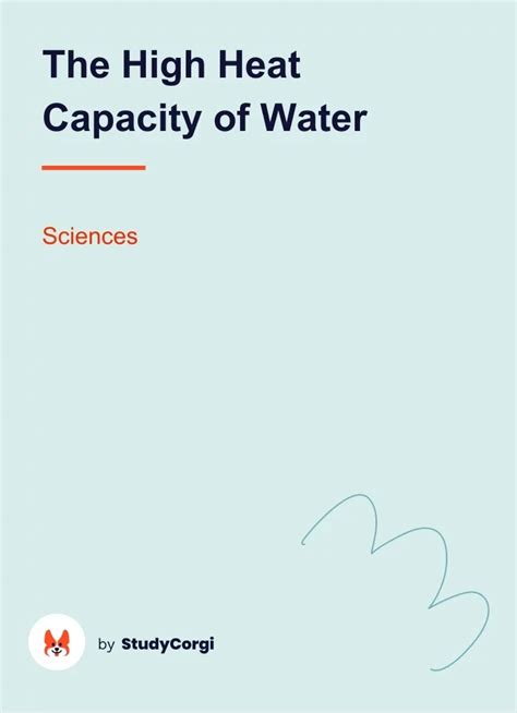 The High Heat Capacity of Water | Free Essay Example