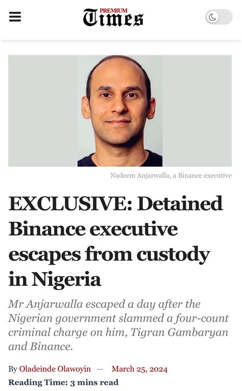 Exclusive Detained Binance Executive Escapes From Custody In Nigeria