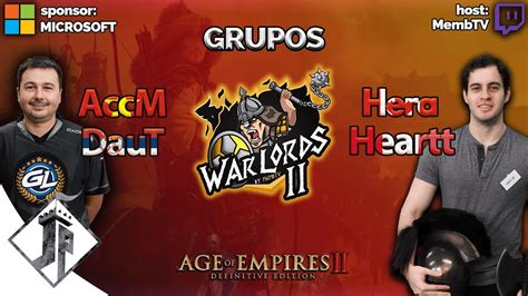 Warlords Daut Vs Accm Hera Vs Heartt Grupos Dia Youtube