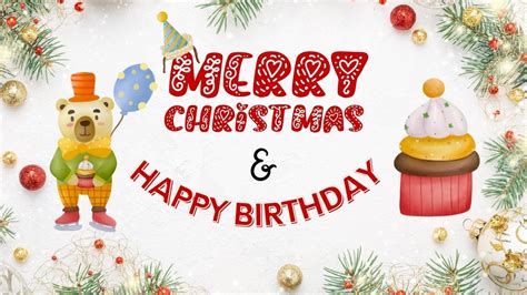 60 Merry Christmas And Happy Birthday Wishes Quotes Greetings