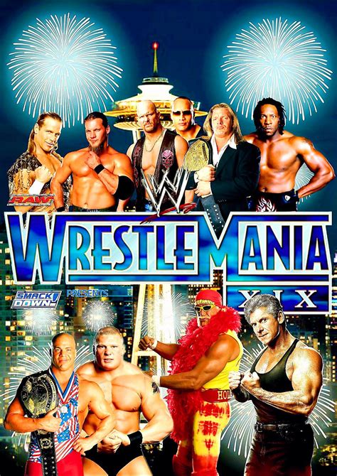 My WWE WrestleMania XIX Custom PPV Poster : r/Wrasslin