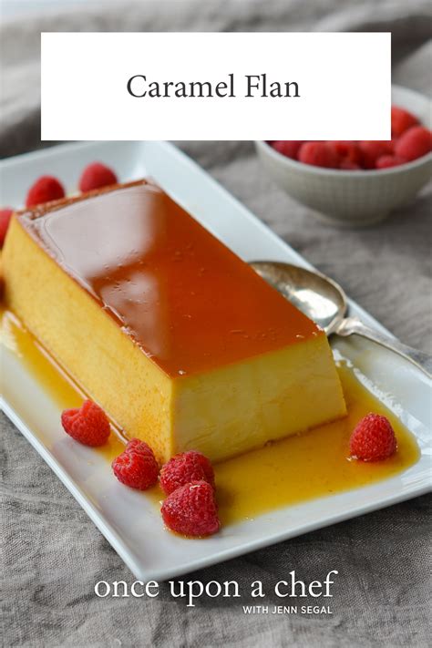 Easy Flan Recipe Once Upon A Chef