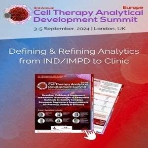 Rd Cell Therapy Analytical Development Summit Europe Sep