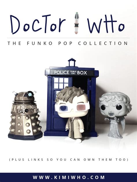 Doctor Who Funko Pop Collection | Kimi Who?
