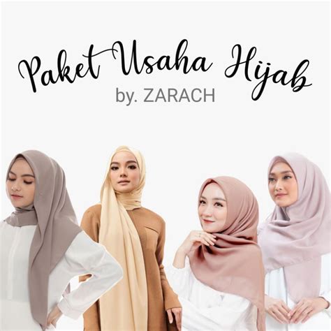 Jual Paket Usaha Hijab By ZARACH Shopee Indonesia