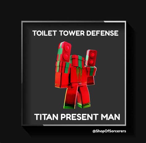 TTD Toilet Tower Defense Titan Present Man - Etsy