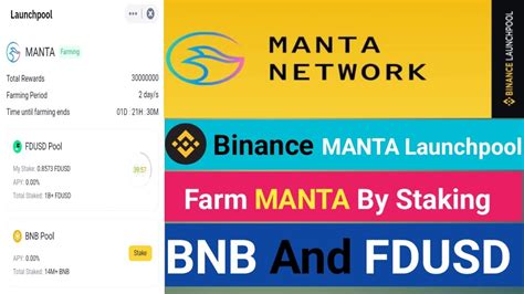 Binance Manta Launchpool Farm Manta By Staking Bnb And Fdusd Youtube