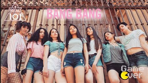 Kpop In Public Challenge Produce Bang Bang Cover By Game Over