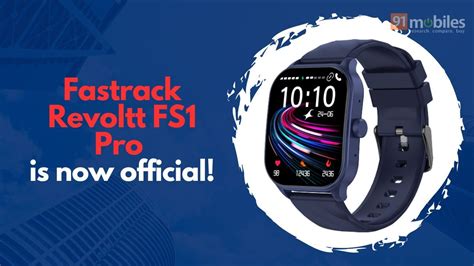 Fastrack Revoltt Fs Pro Smartwatch Launched In India Price Features