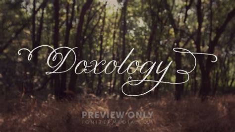 Doxology - Mini Movies | Igniter Media