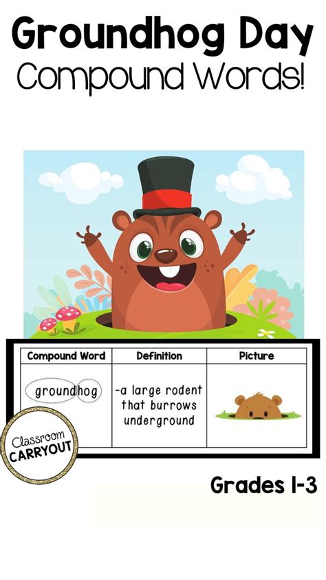 Groundhog Day Compound Words For Grades 1 3 Groundhog Day Compound