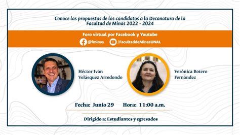 Foro Candidatos A La Decanatura Youtube