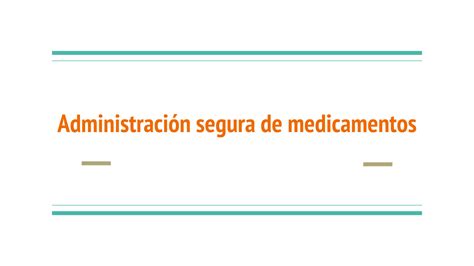 SOLUTION Presentación de administración correcta de medicamentos