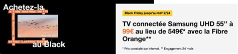 Black Friday Orange offres spéciales avec 2 mois offerts sur toutes