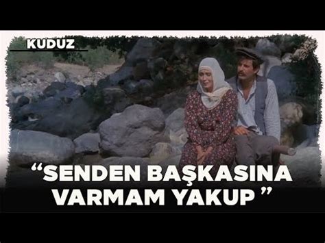 Kuduz Türk Filmi Gülsüm Yakup tan Vazgeçmiyor YouTube