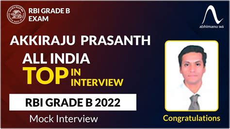 Rbi Grade B Exam 2022 Toppers Talk Akkiraju Prasanth All India Top