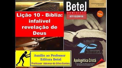 Lição 10 Bíblia infalível revelação de Deus BETEL YouTube