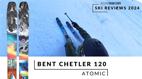 Atomic Bent Chetler 120 2025 Ski Review YouTube