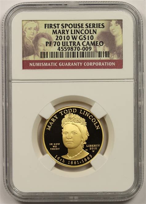 W First Spouse Series Mary Lincoln Gold Ngc Pf Ucam Oz