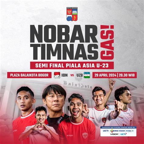 Pemkot Bogor Gelar Nobar Timnas U Indonesia Vs Uzbekistan Malam Ini