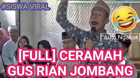 Full Video Kocak Gus Rian Adji Prasetya Ustad Muda Jombang Di Smk Pgr